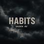 Habits (feat. AV)