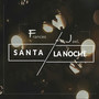 Santa La Noche