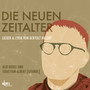 Die neuen Zeitalter