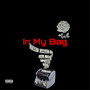 In My Bag (Explicit)