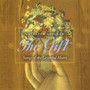 The Gift: Songs of the Grateful Heart