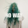 No Way (Instrumental Version)