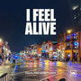 I Feel Alive