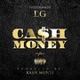 Cash Money (Explicit)