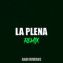 La Plena (Remix)