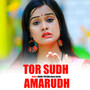 Tor Sudh Amarudh