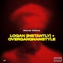 Logan (Instantly) - Overgangnamstyle [Explicit]