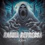 Rabbia Repressa (Explicit)