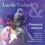 Lucile Vialard & les passeurs de silence (Original)