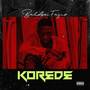 Korede (Explicit)