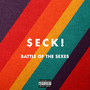 Battle of the Sexes (Explicit)