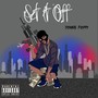 Sett it off (Explicit)