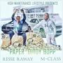 Paper Diddy Bopp (feat. Mclass) [Explicit]