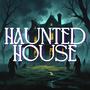Haunted House