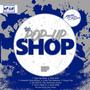 The Pop-Up Shop EP (Explicit)