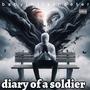 Diary of a soldier (Explicit)
