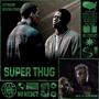 Super Thug (Explicit)