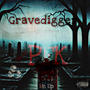 Gravedigger (feat. Luh Shun & Pfk Spark) [Explicit]