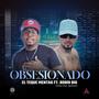 Obsesionado (feat. Robin Big)