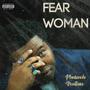 Fear Woman (Explicit)