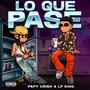 Lo que pase (feat. Lp king) [Explicit]