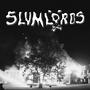 Slumlords (Explicit)