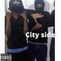 City Side (feat. Dee Money & Lil milky) [Explicit]