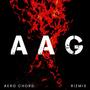 AAG (feat. Rizmix)