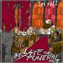 Late For My Funeral, Vol. 2 (Explicit)