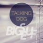 Talking Dog