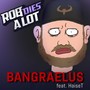 Bangraelus (feat. Haiset)