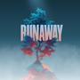 RUNAWAY (Explicit)