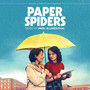 Paper Spiders (Original Motion Picture Soundtrack)