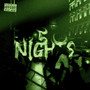 5 Nights (Explicit)