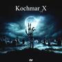 Kochmar X (Explicit)