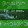 Cinematic Realms, Vol. 6