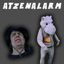 Atzenalarm (Explicit)