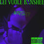 Lei Vuole Banshee (Explicit)