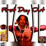 First Day Out (Explicit)