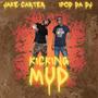 Kicking Mud (Explicit)
