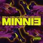 MINNIE (feat. Qfel & Piter Parker) [Explicit]