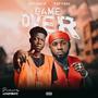 Game Over (feat. Rap Fada)