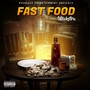 Fast Food (Explicit)