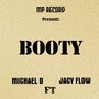 BOOTY (feat. Jacy Flow MHD) [Explicit]