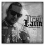 New Latin Hustler (Explicit)