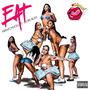 EAT (feat. Cori Bleu) [Explicit]