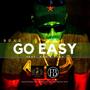 Go easy (feat. Koo & Fyah)