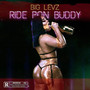 Ride Pon Buddy (Explicit)