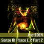 Sense of Peace E.P. Part 2