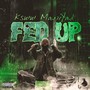 Fed Up (Explicit)